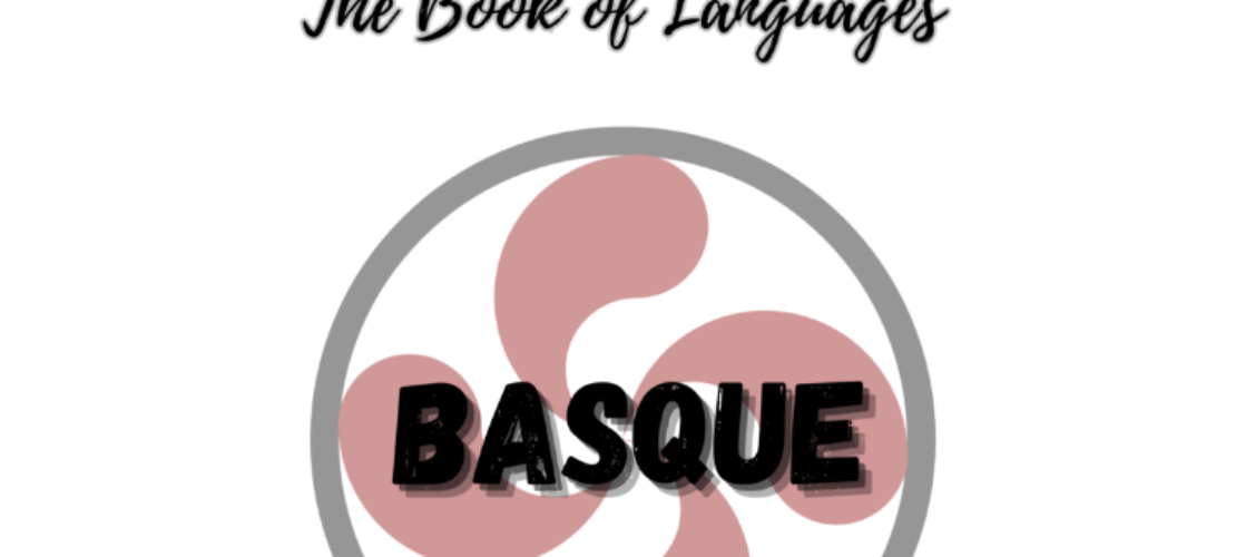 “語言之書”系列之18–巴斯克語